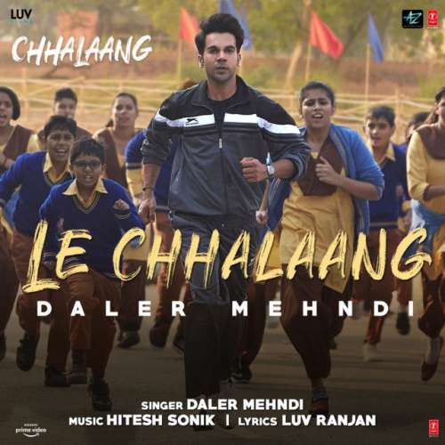 Le Chhalaang (From "Chhalaang")